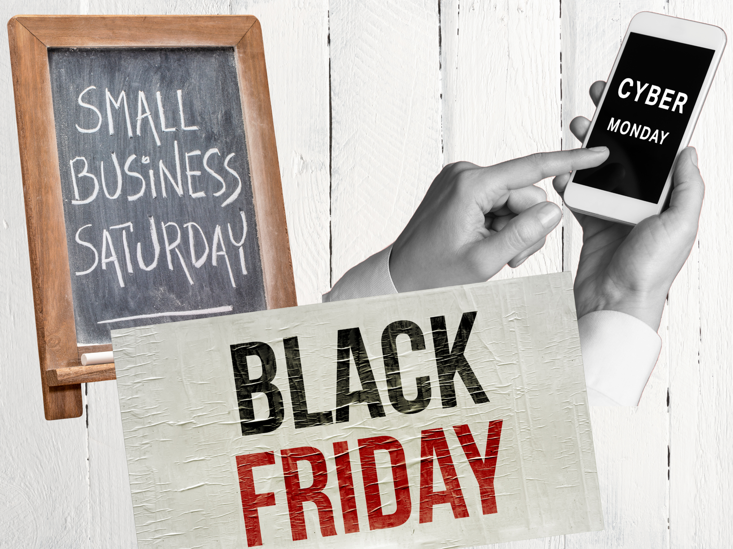 Black Friday, Small Business Saturday & Cyber Monday